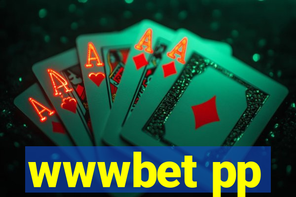 wwwbet pp