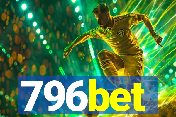 796bet