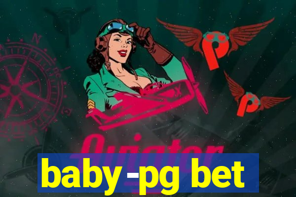 baby-pg bet