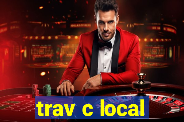 trav c local