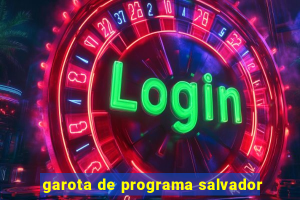 garota de programa salvador