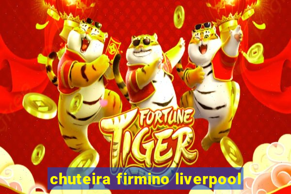 chuteira firmino liverpool