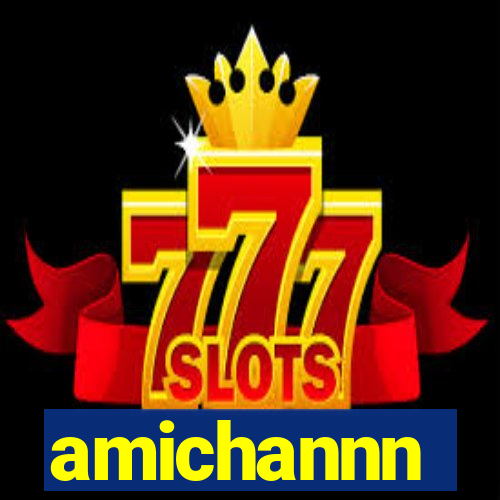 amichannn
