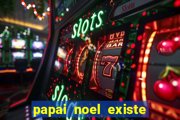 papai noel existe no brasil