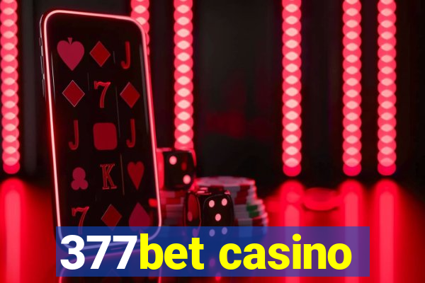 377bet casino