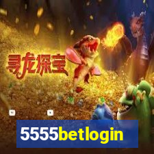 5555betlogin