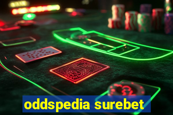 oddspedia surebet