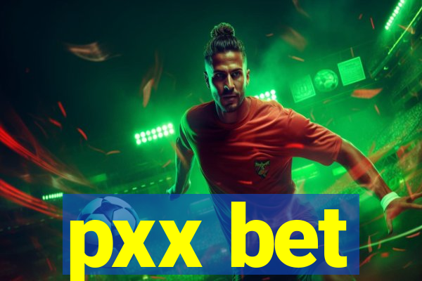 pxx bet