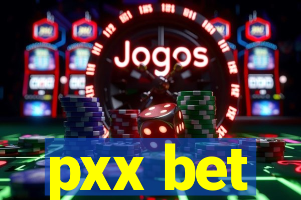 pxx bet