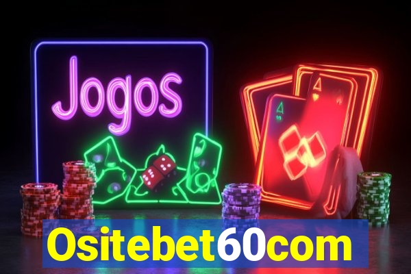 Ositebet60com