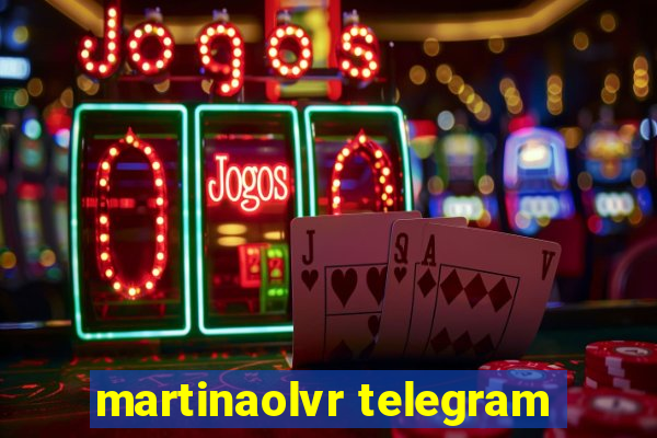 martinaolvr telegram