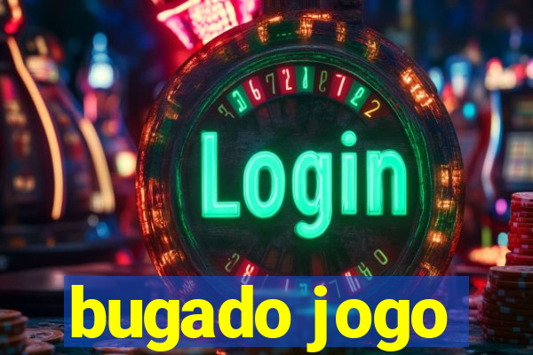 bugado jogo