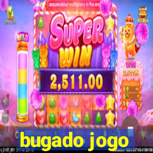 bugado jogo