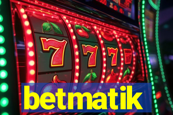 betmatik