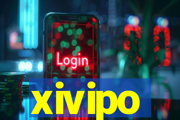 xivipo