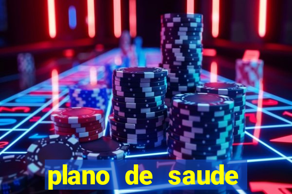 plano de saude casas bahia