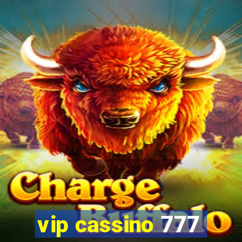 vip cassino 777