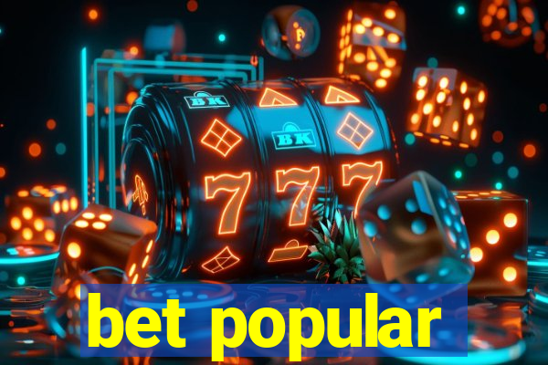 bet popular