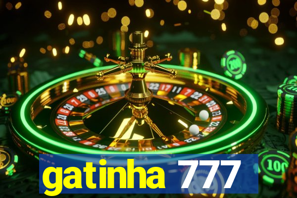gatinha 777
