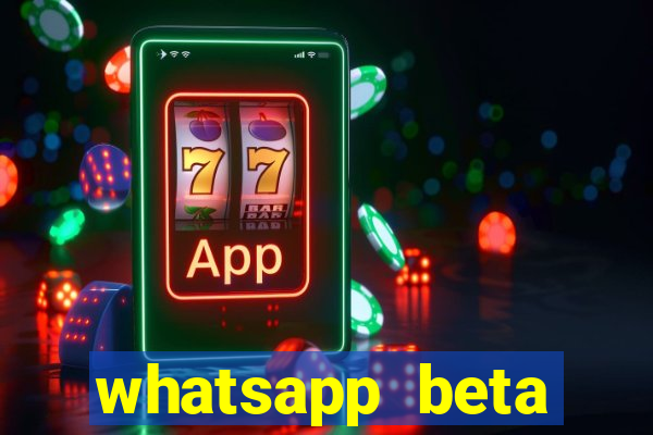 whatsapp beta 3.3.10 baixar