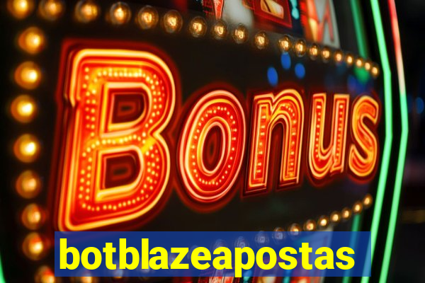 botblazeapostas