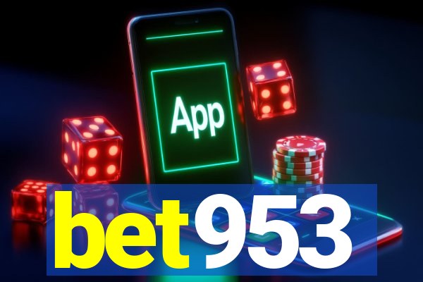 bet953