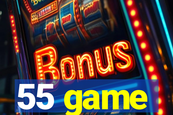 55 game