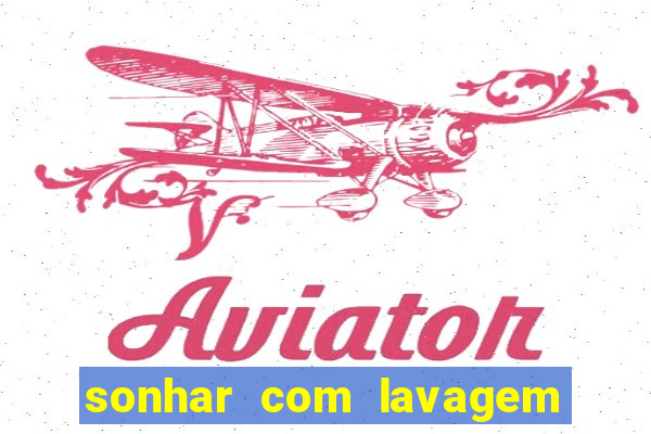 sonhar com lavagem de porco