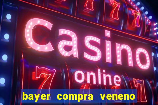 bayer compra veneno de cobra