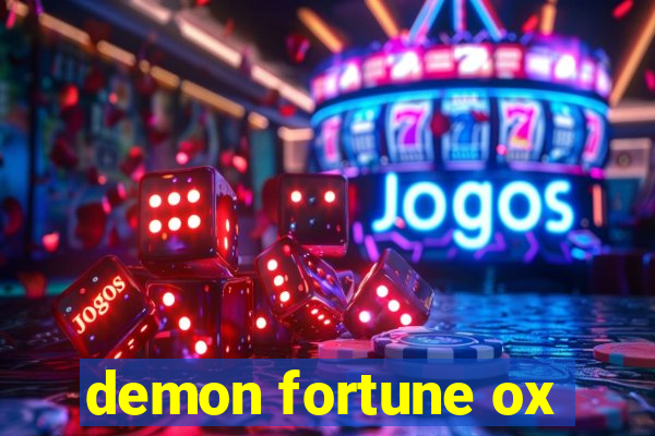 demon fortune ox