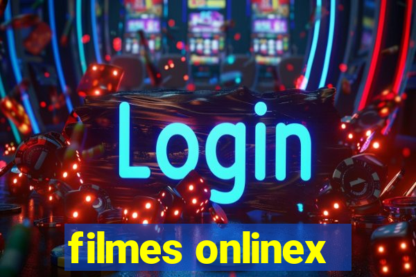 filmes onlinex