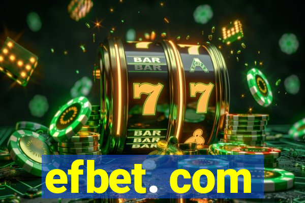 efbet. com