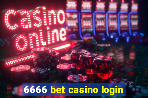 6666 bet casino login