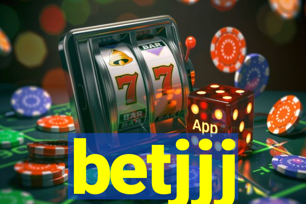 betjjj