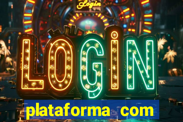 plataforma com bonus de cadastro fortune tiger