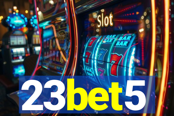 23bet5