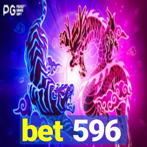 bet 596