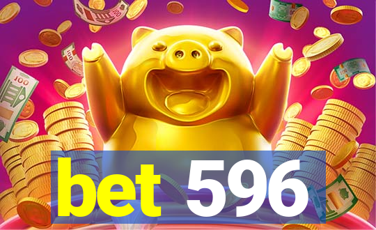 bet 596