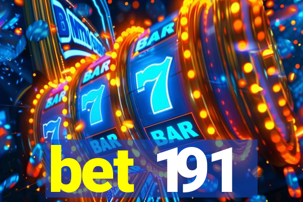 bet 191
