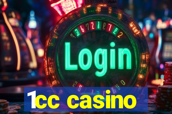 1cc casino