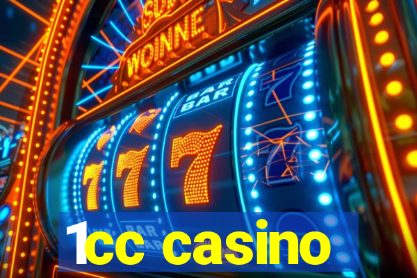 1cc casino