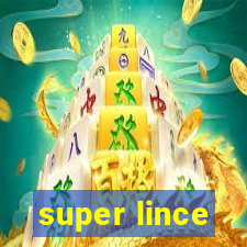 super lince