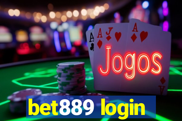 bet889 login