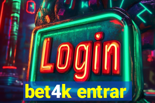 bet4k entrar
