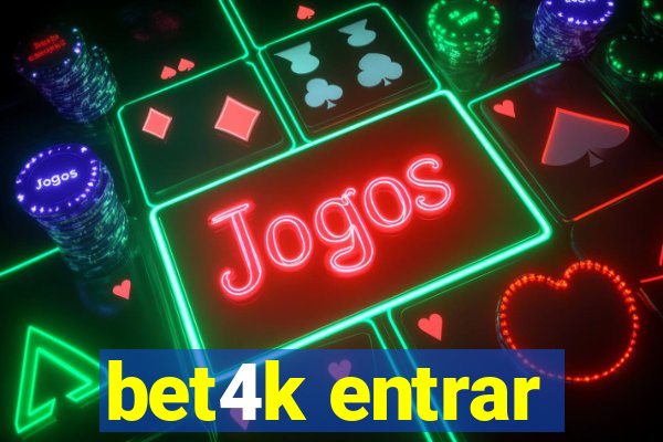 bet4k entrar