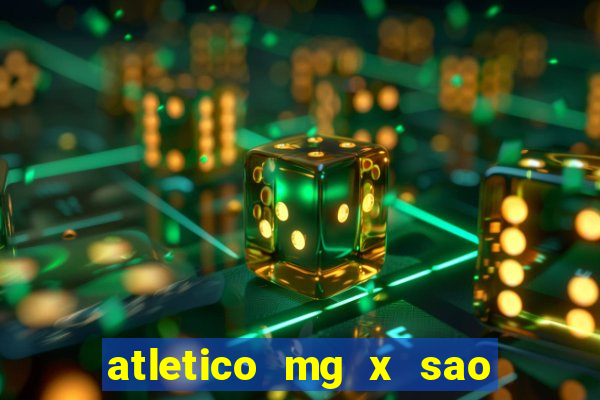 atletico mg x sao paulo futemax