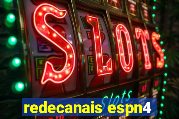 redecanais espn4