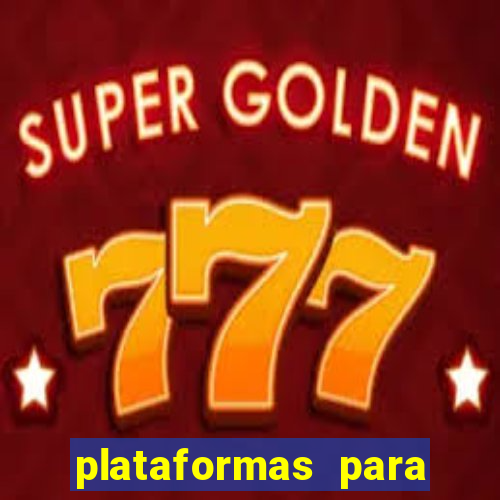 plataformas para ganhar dinheiro jogando