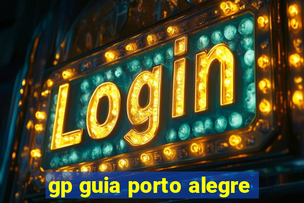 gp guia porto alegre