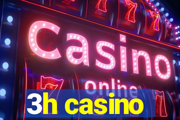 3h casino